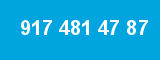917 481 47 87